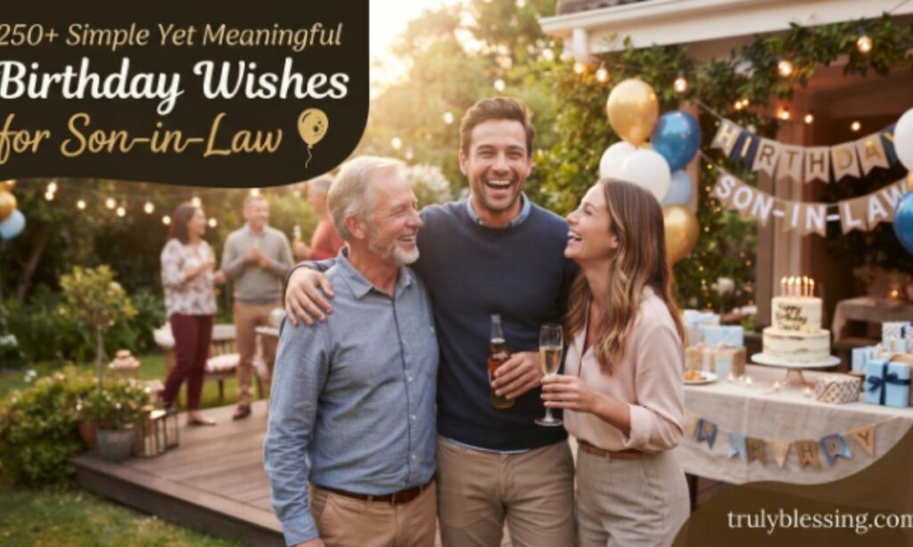 250-simple-yet-meaningful-birthday-wishes-for-son-in-law