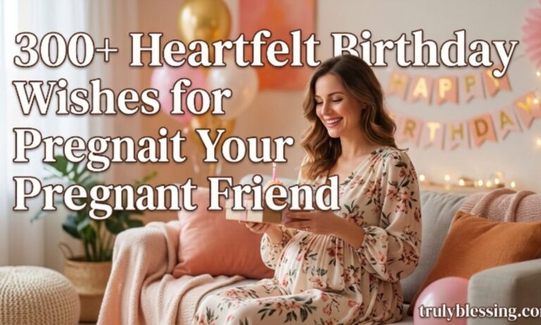 300-heartfelt-birthday-wishes-for-your-pregnant-friend
