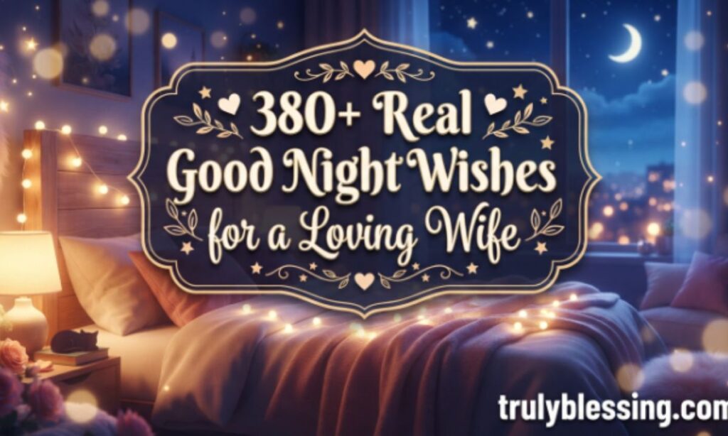 380-real-good-night-wishes-for-a-loving-wife