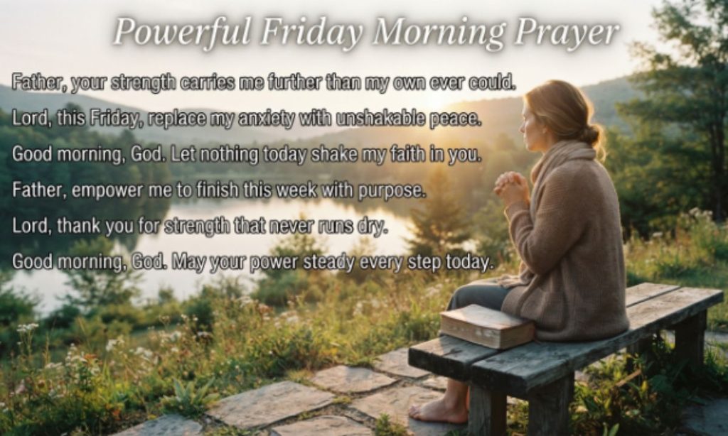 Powerful Friday Morning Prayer