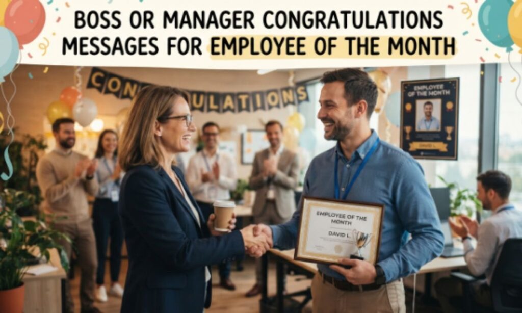 Boss or Manager Congratulations Messages for Employee of the Month