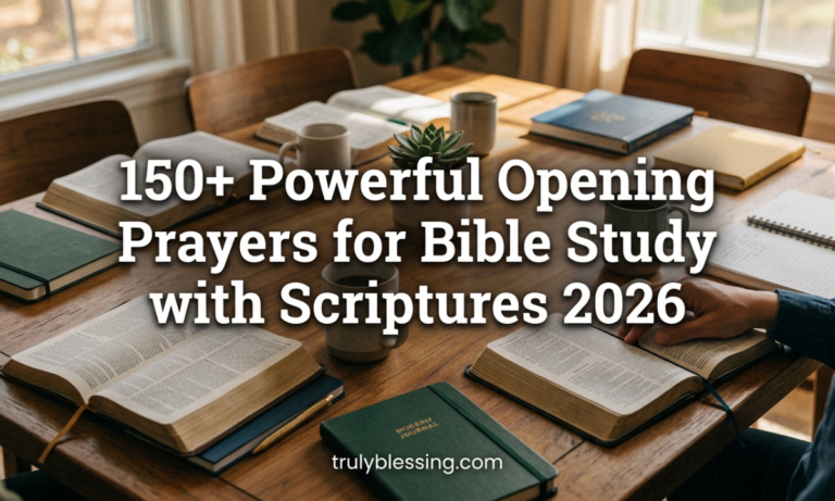 150+ Powerful Opening Prayers for Bible Study with Scriptures 2026