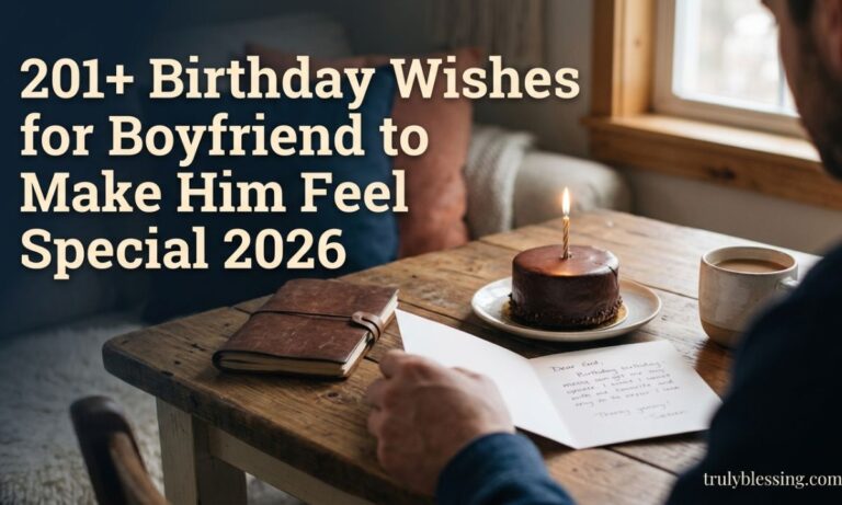 201+ Birthday Wishes for Boyfriend to Make Him Feel Special 2026