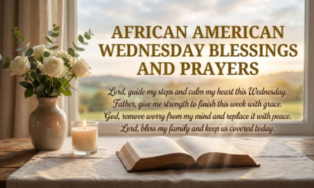 African American Wednesday Blessings and Prayers