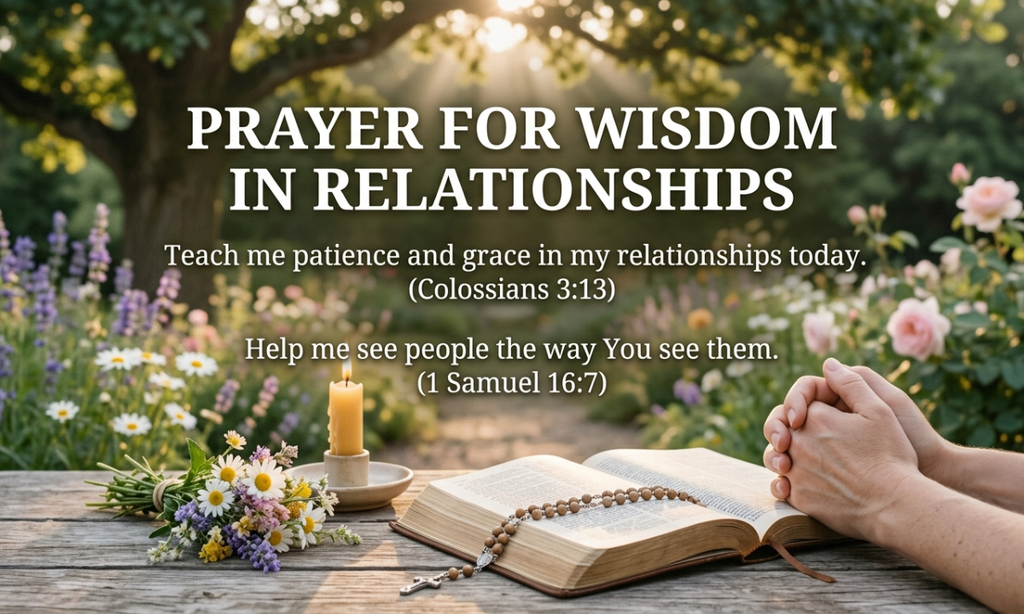 Prayer for Wisdom in Relationships