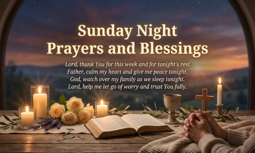 Sunday Night Prayers and Blessings